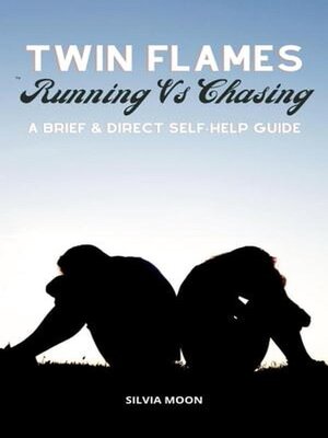 cover image of Twin Flame Running vs Chasing